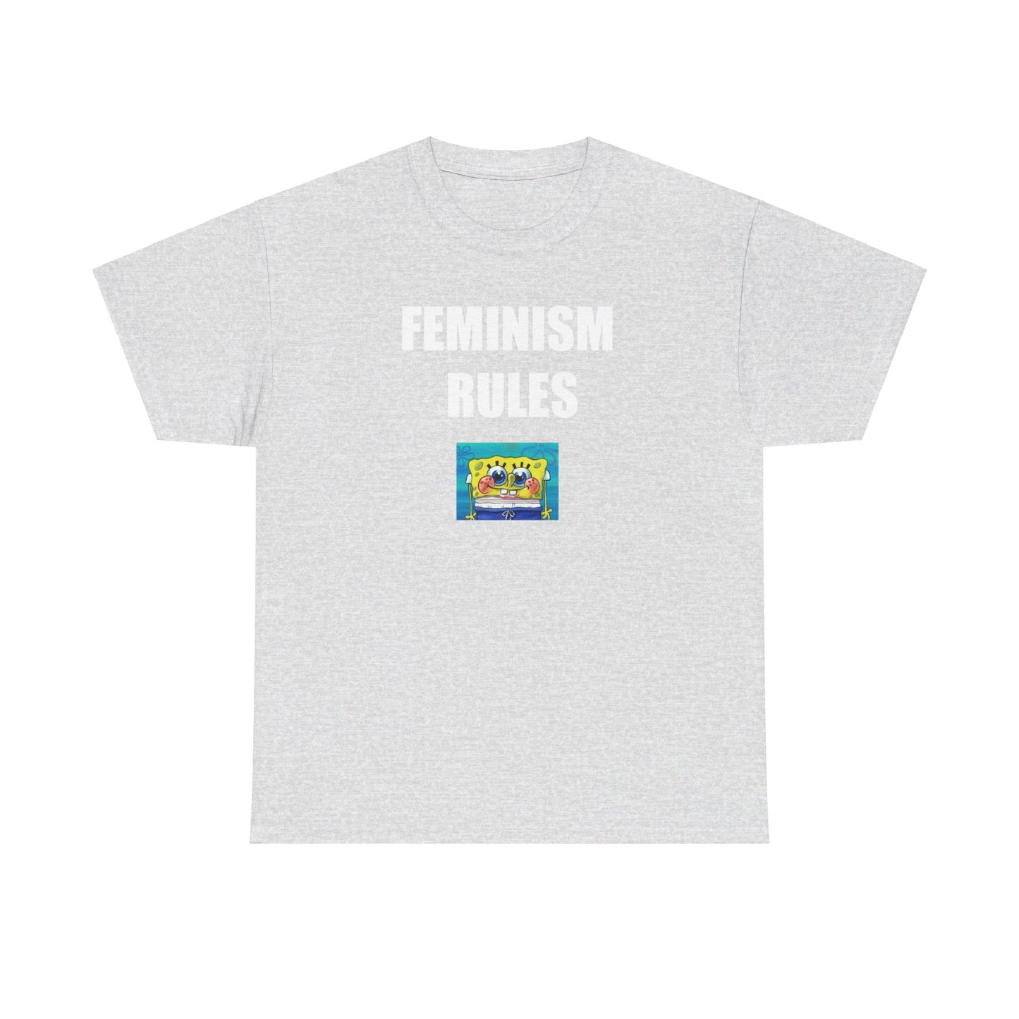 FEMINISM RULES TEE