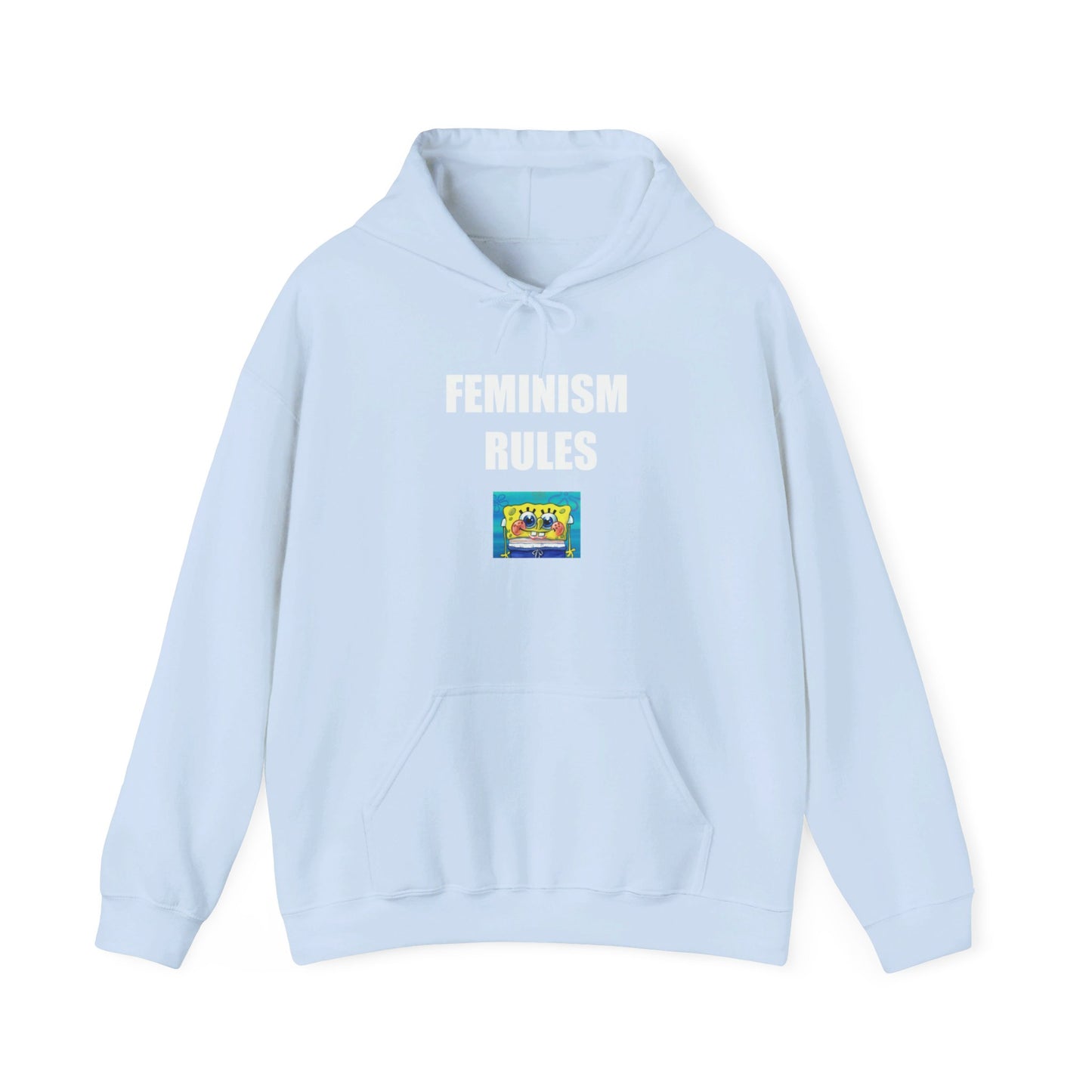 FEMINISM RULES HOODIE