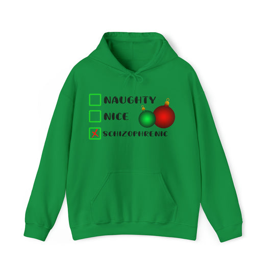 NAUGHTY, NICE, SCHIZOPHRENIC HOODIE