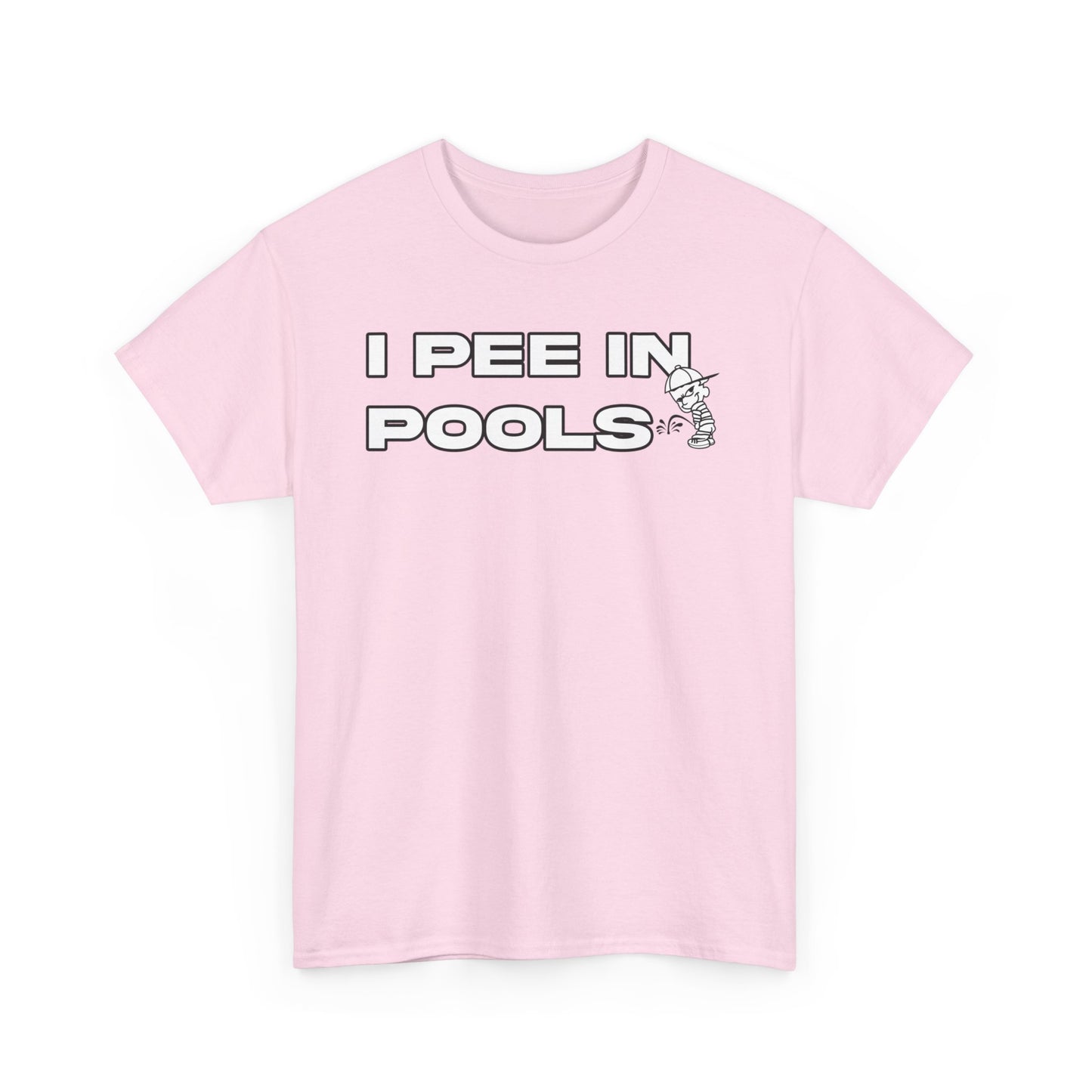 I PEE IN POOLS TEE