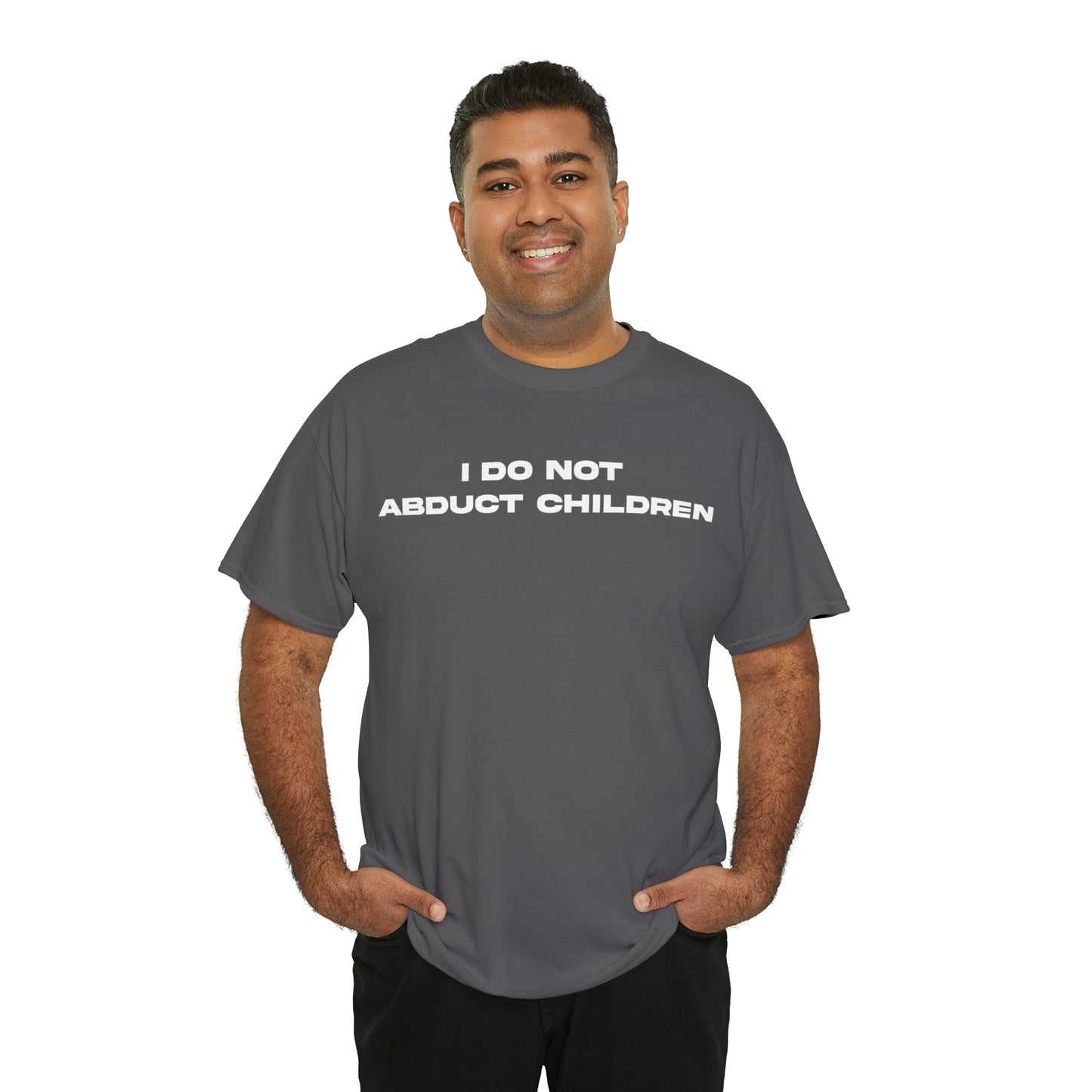 I DO NOT ABDUCT CHILDREN TEE