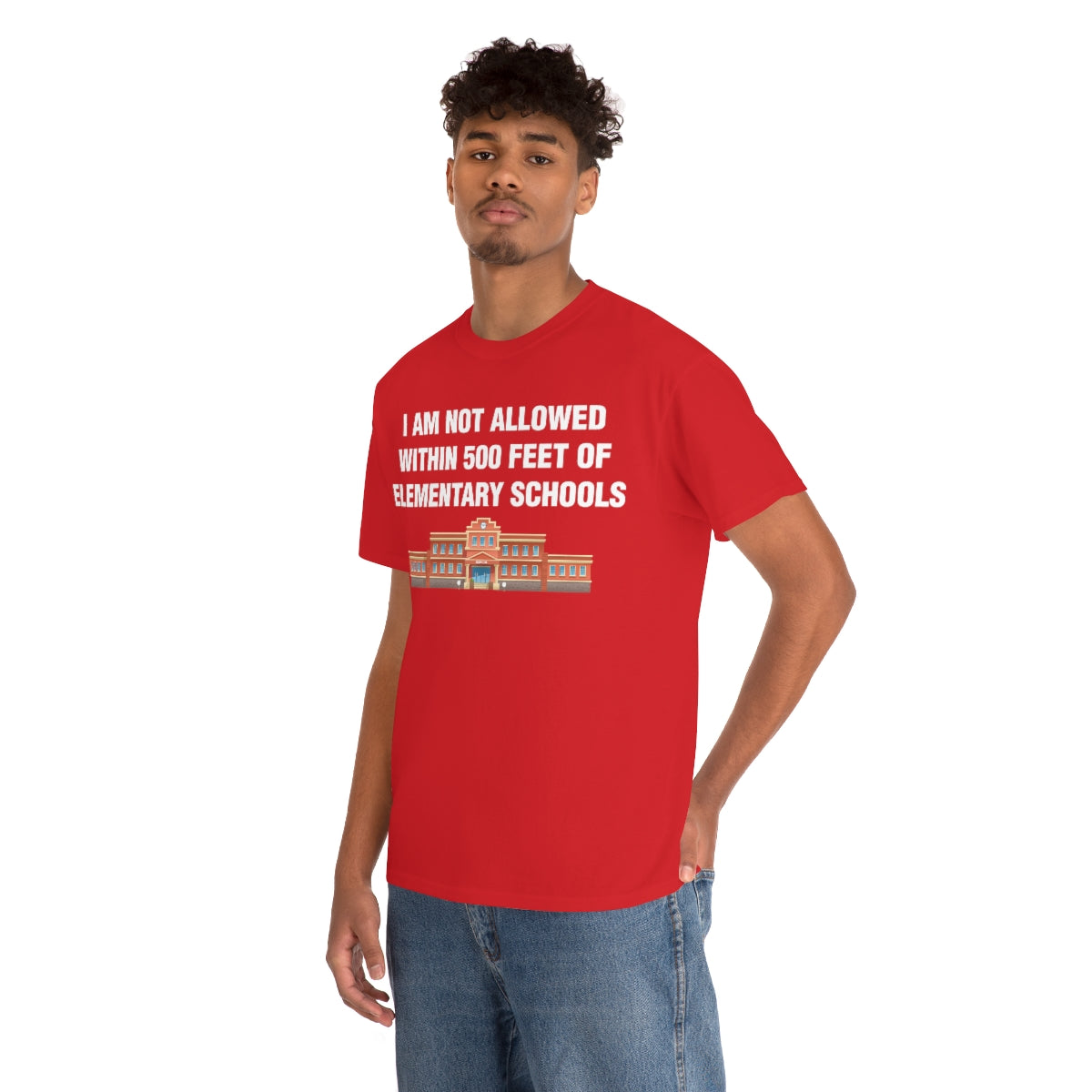 I AM NOT ALLOWED WITHIN 500 FEET OF ELEMENTARY SCHOOLS TEE