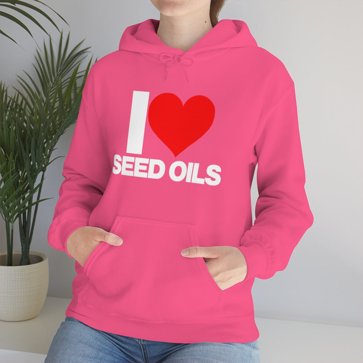 I LOVE SEED OILS HOODIE