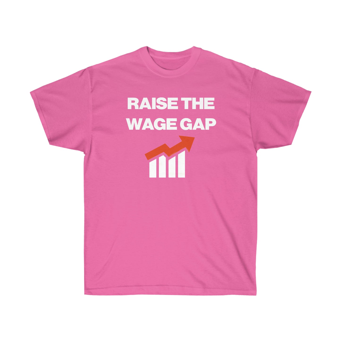 RAISE THE WAGE GAP TEE