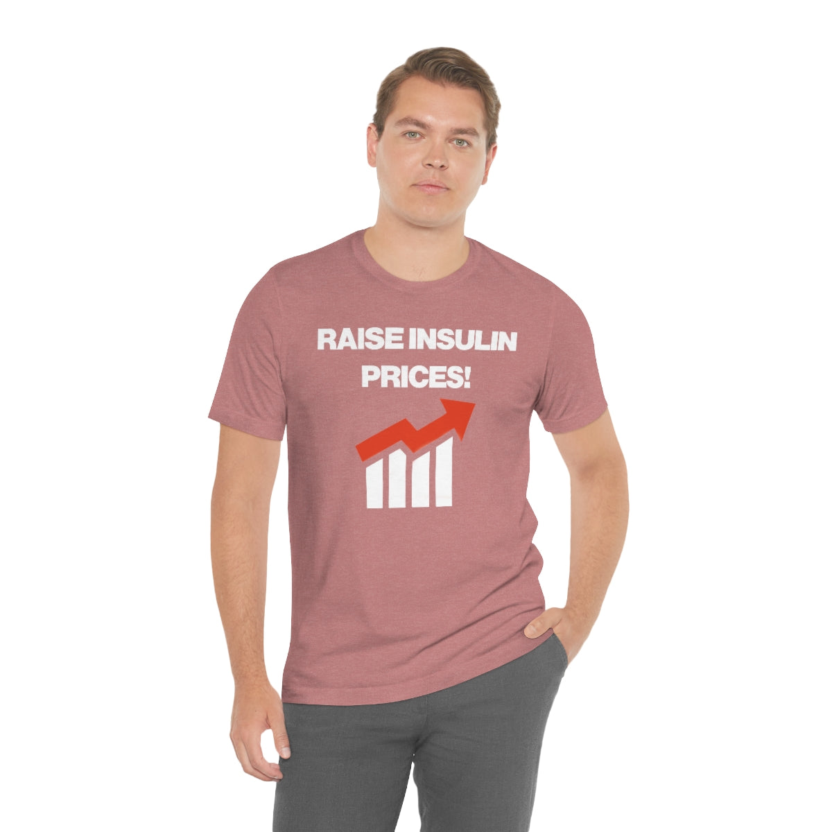 RAISE INSULIN PRICES! TEE