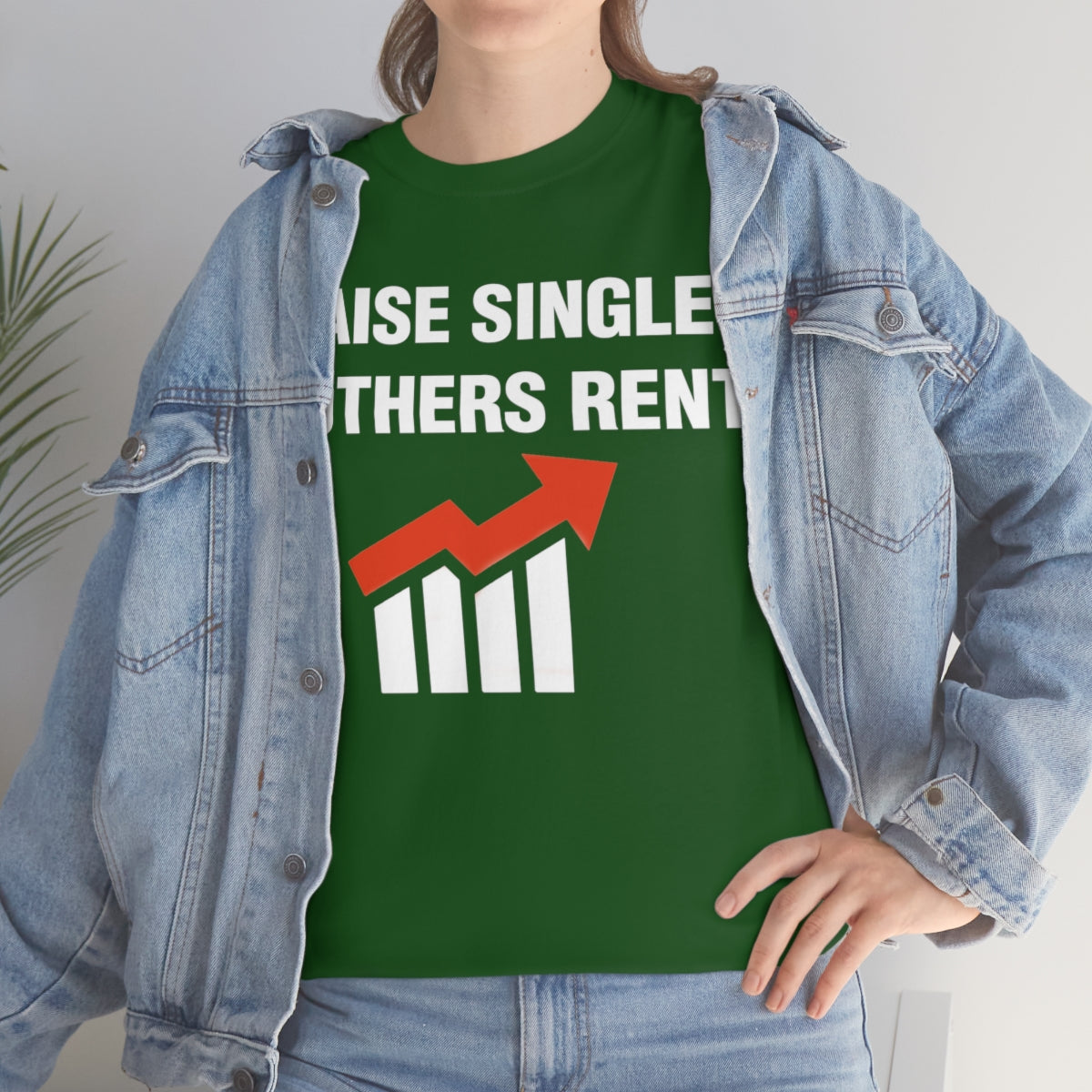 RAISE SINGLE MOTHERS RENT TEE