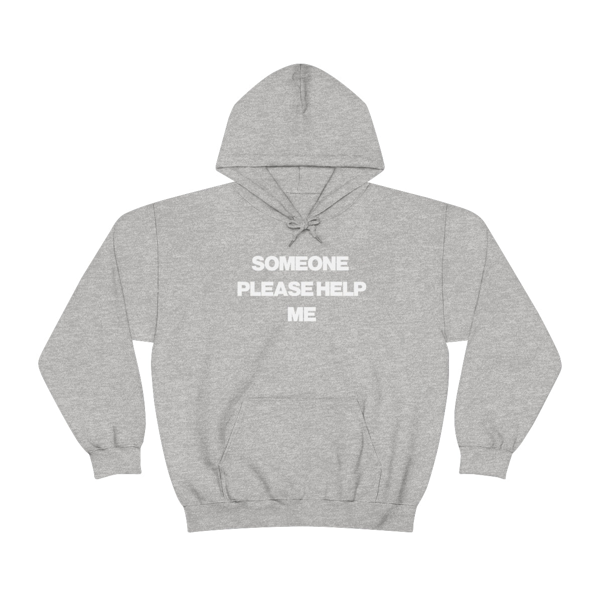 SOMEONE PLEASE HELP ME HOODIE