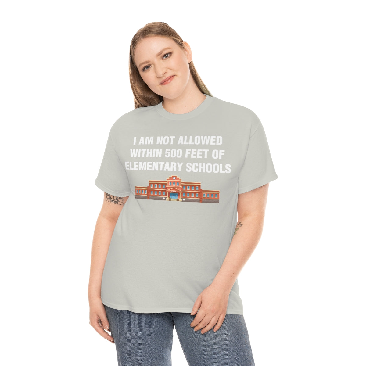 I AM NOT ALLOWED WITHIN 500 FEET OF ELEMENTARY SCHOOLS TEE