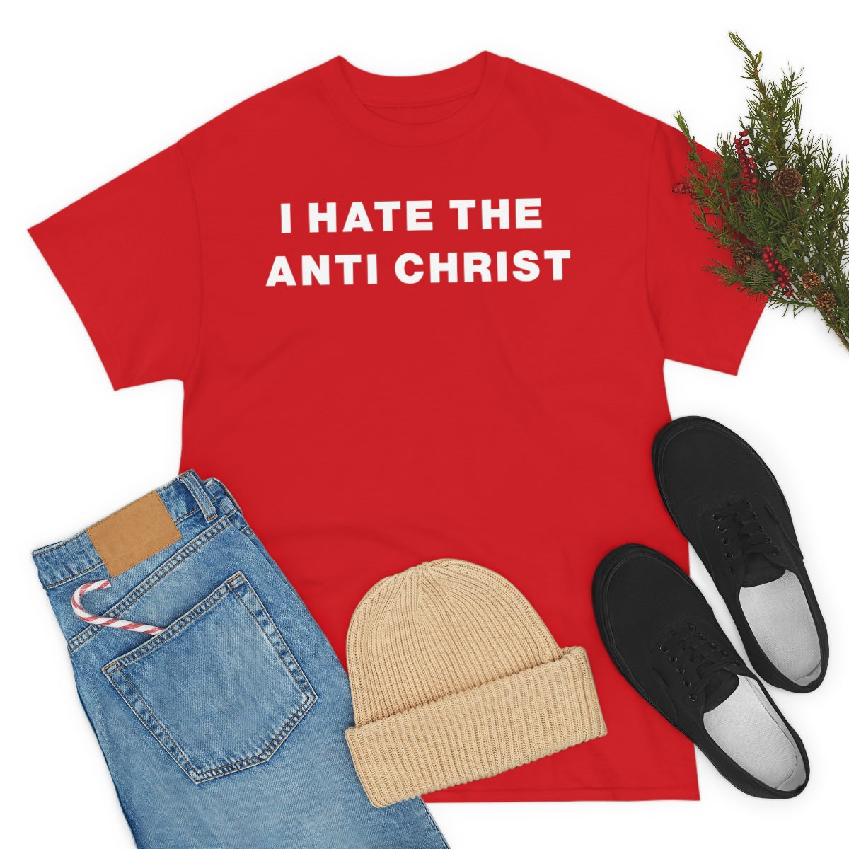 I HATE THE ANTI CHRIST TEE