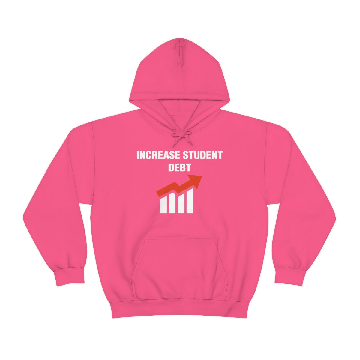 INCREASE STUDENT DEBT HOODIE