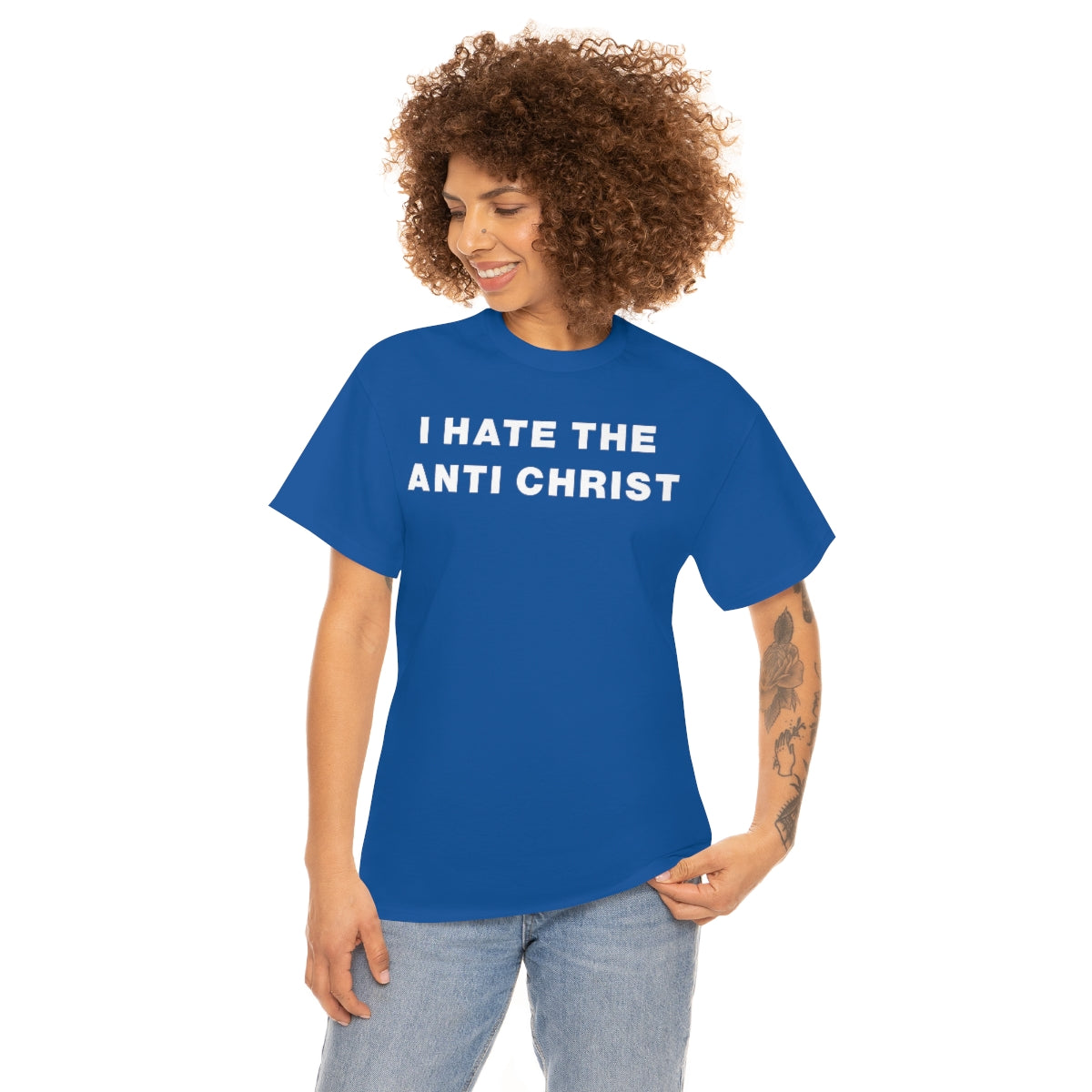 I HATE THE ANTI CHRIST TEE