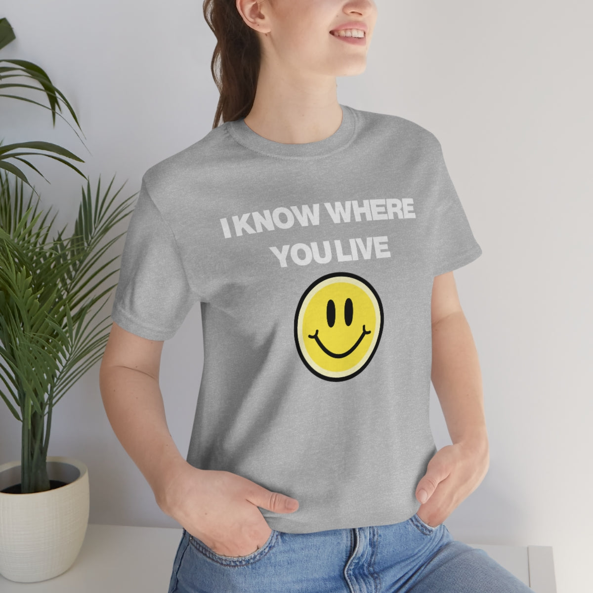 I KNOW WHERE YOU LIVE TEE