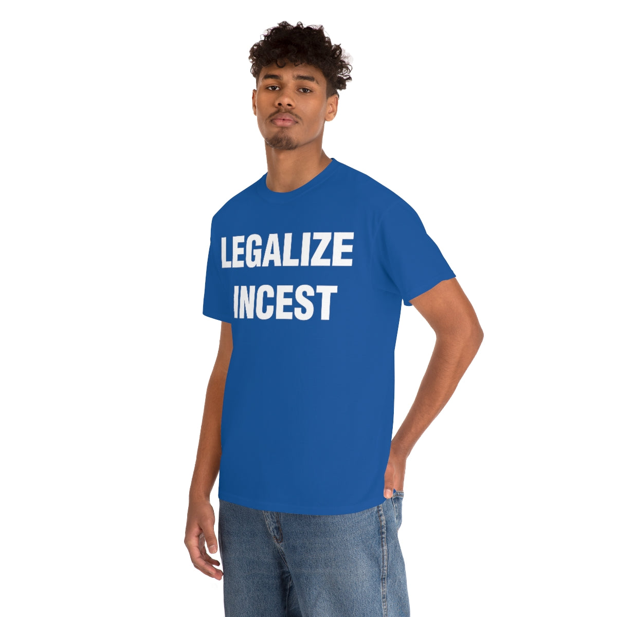 LEGALIZE  INCEST TEE