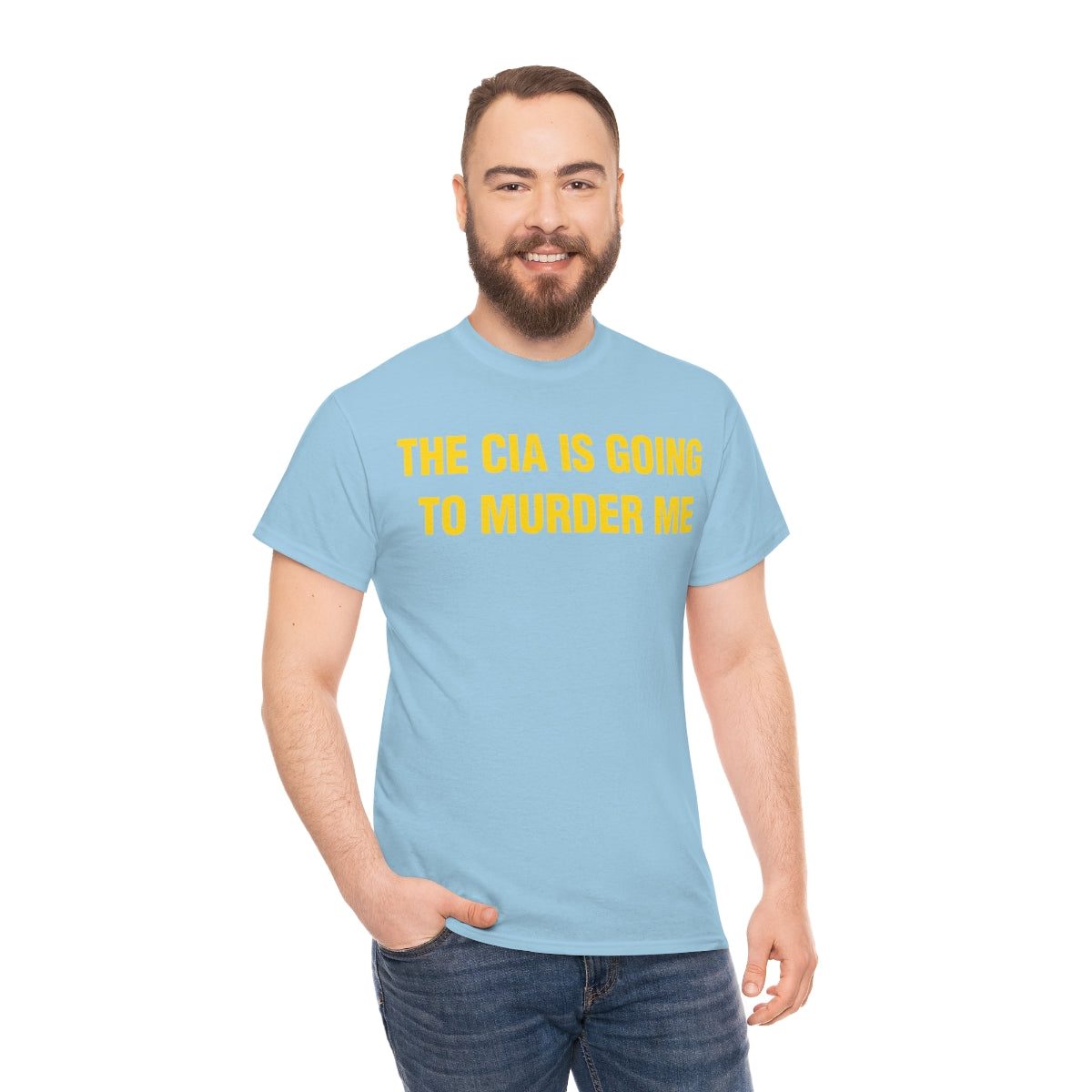 THE CIA IS GOING  TO MURDER ME TEE