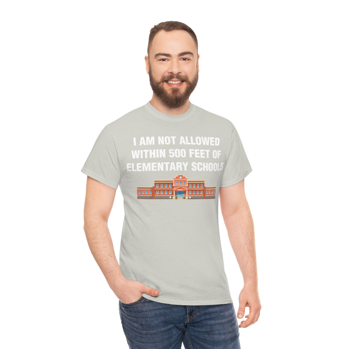 I AM NOT ALLOWED WITHIN 500 FEET OF ELEMENTARY SCHOOLS TEE