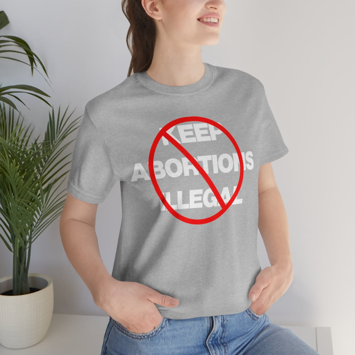 KEEP ABORTIONS ILLEGAL TEE