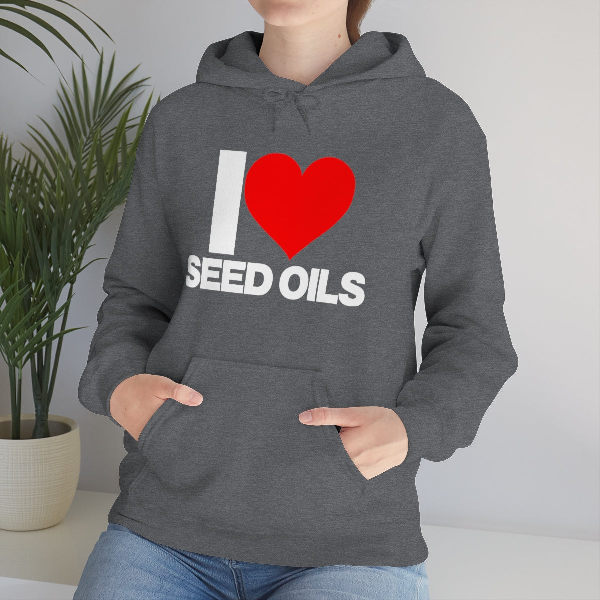 I LOVE SEED OILS HOODIE