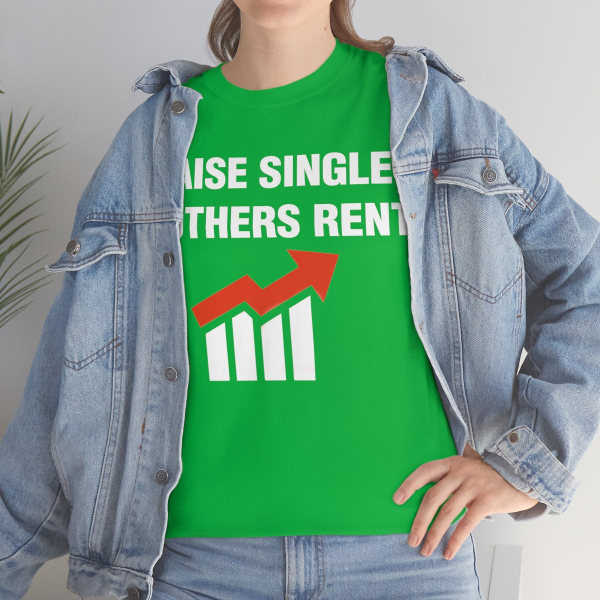 RAISE SINGLE MOTHERS RENT TEE