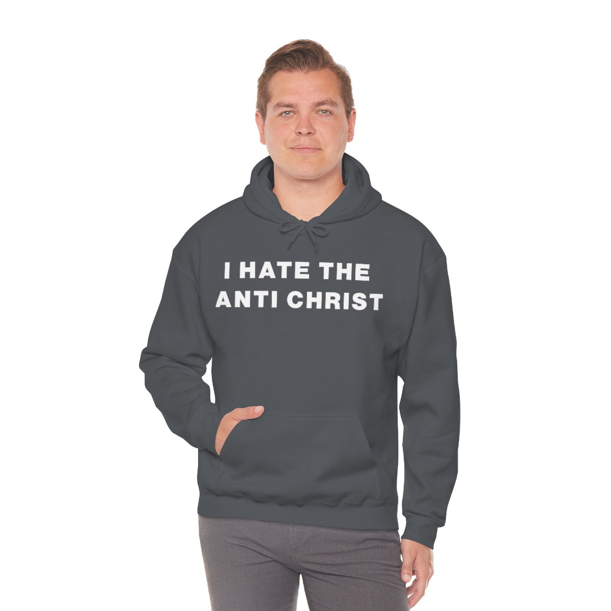 I HATE THE ANTI CHRIST HOODIE