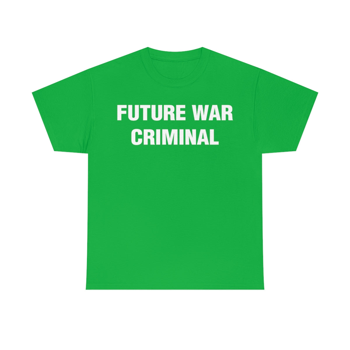 FUTURE WAR CRIMINAL TEE