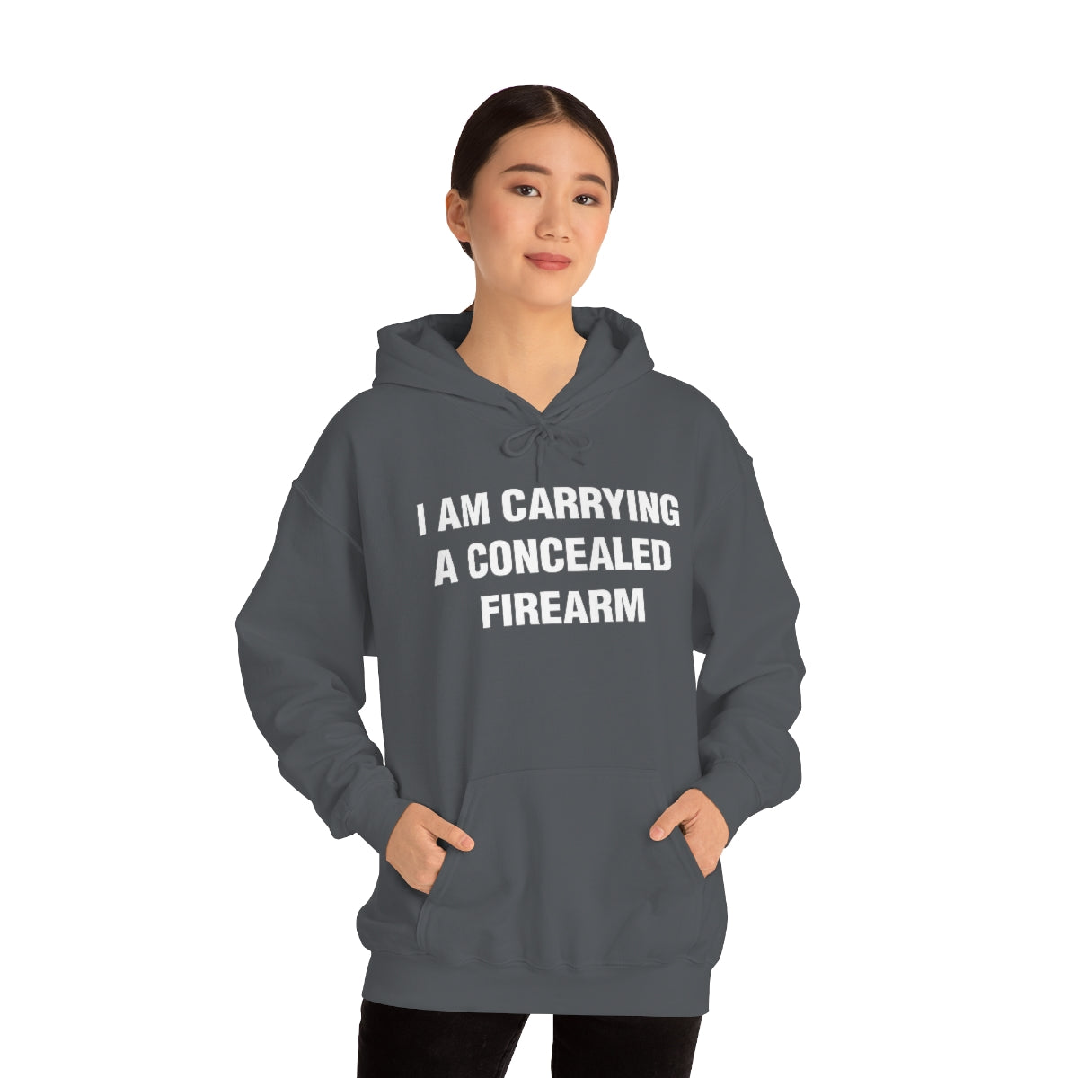 I AM CARRYING A CONCEALED FIREARM HOODIE