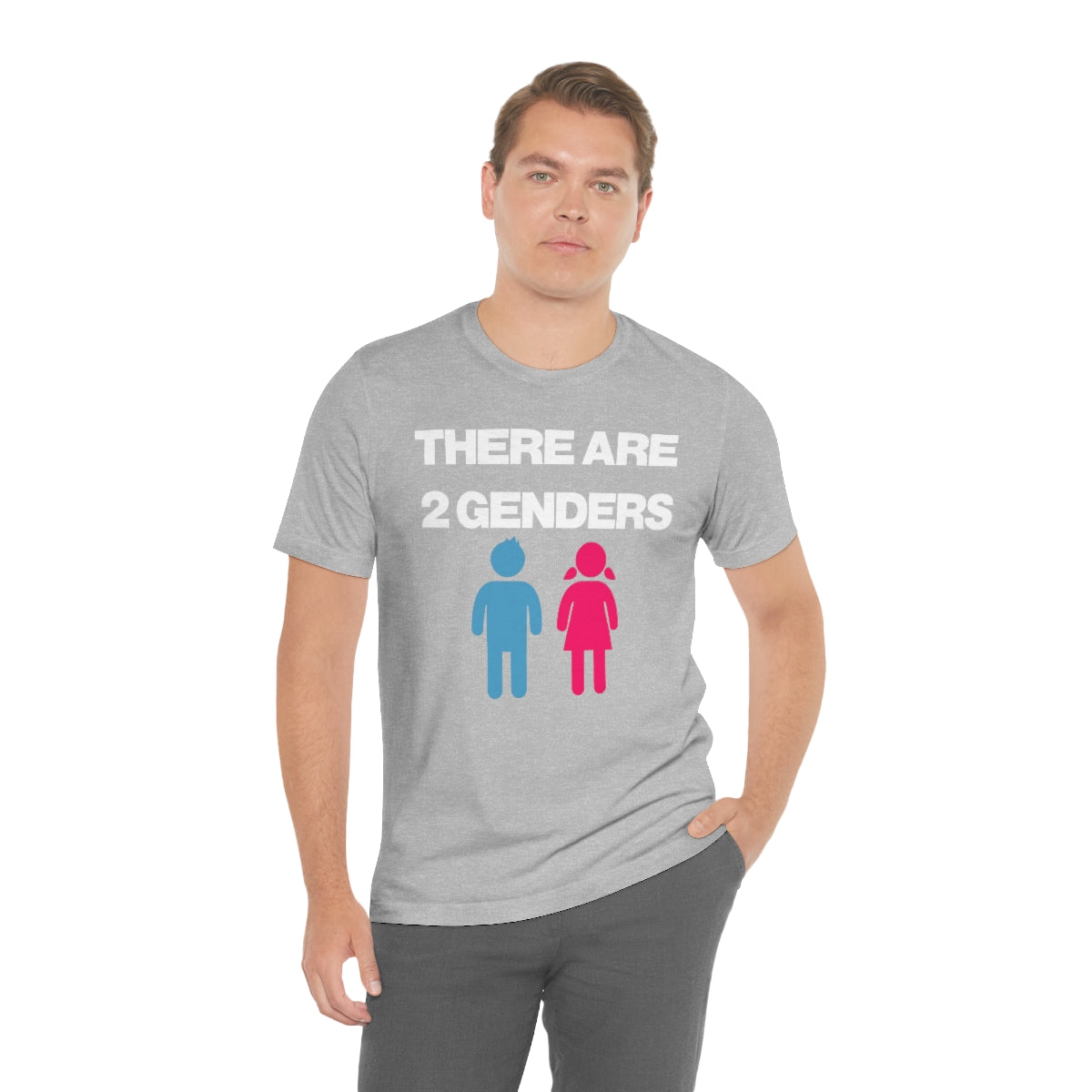 THERE ARE 2 GENDERS TEE