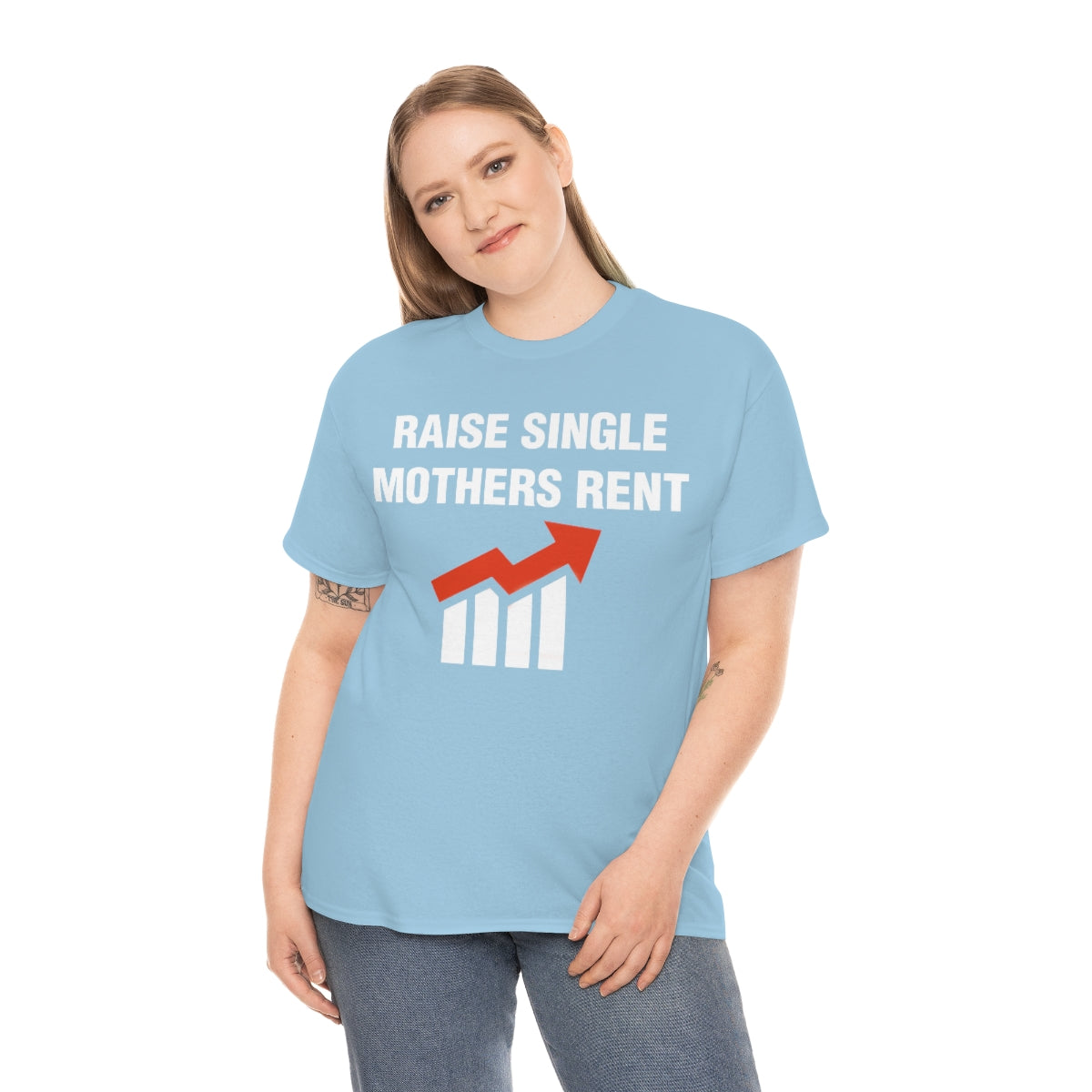 RAISE SINGLE MOTHERS RENT TEE