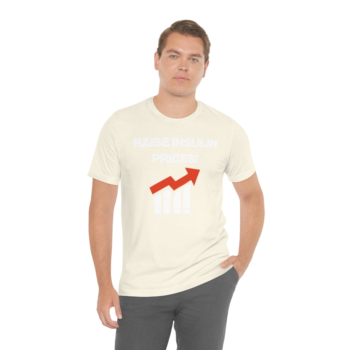 RAISE INSULIN PRICES! TEE