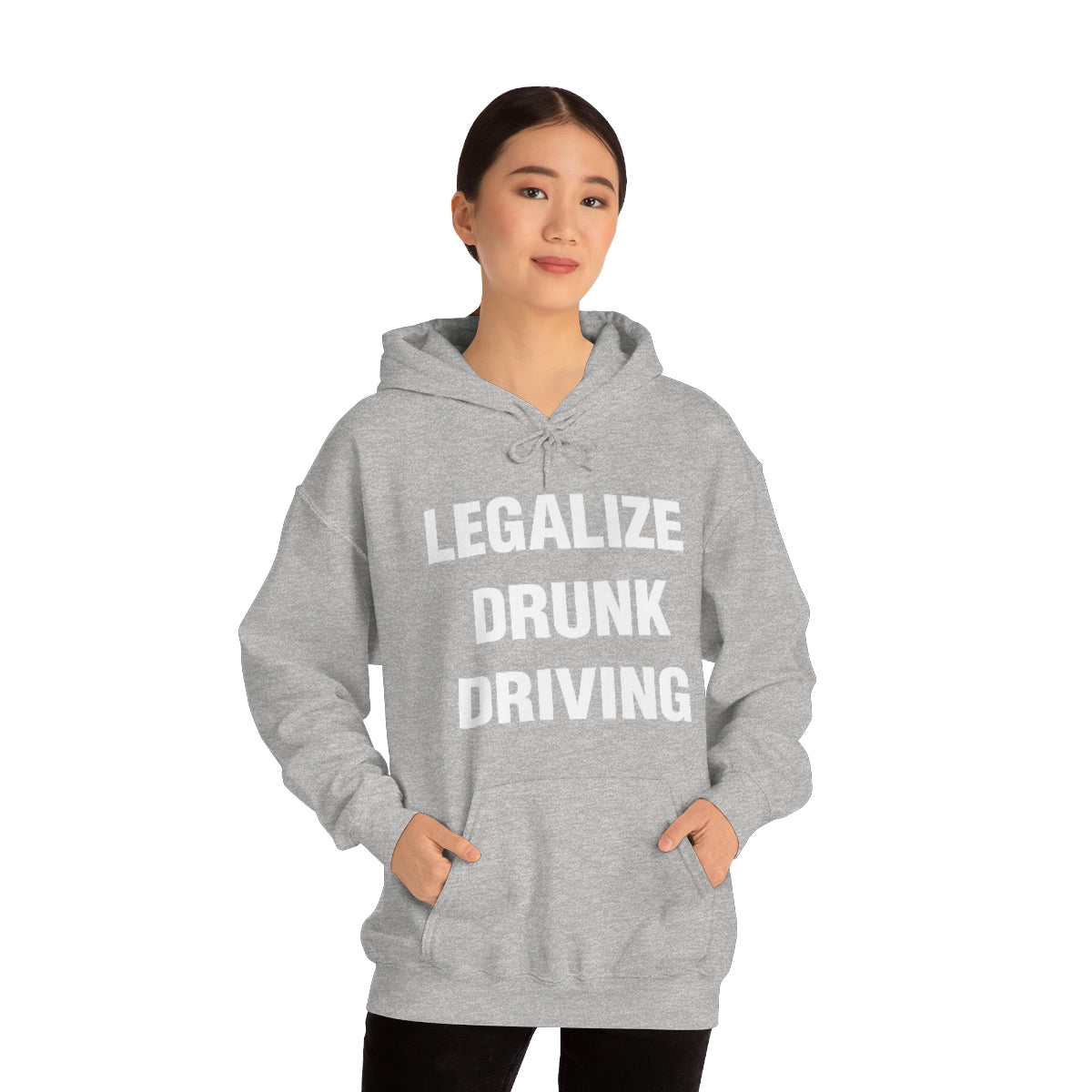 LEGALIZE  DRUNK DRIVING HOODIE