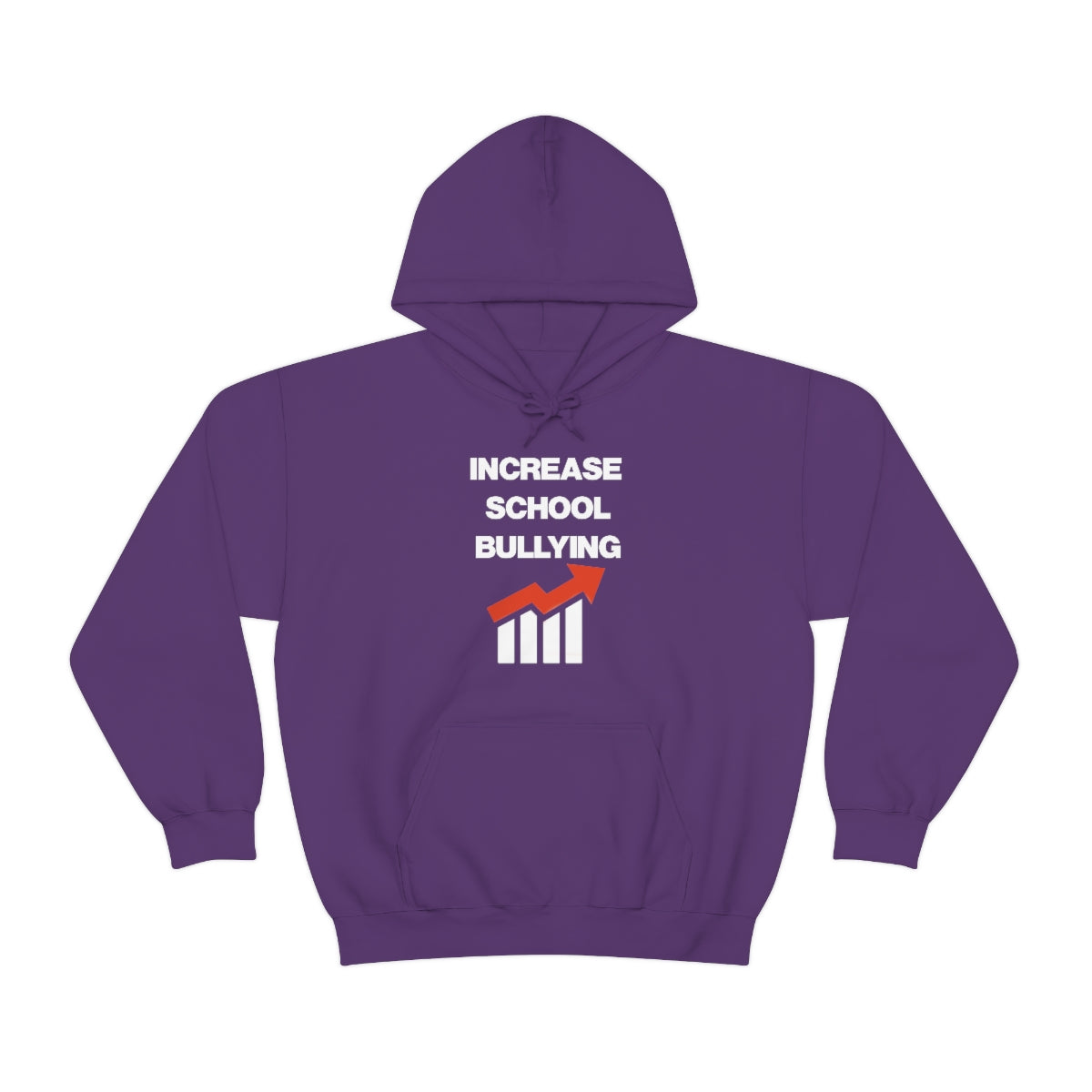 INCREASE SCHOOL BULLYING HOODIE