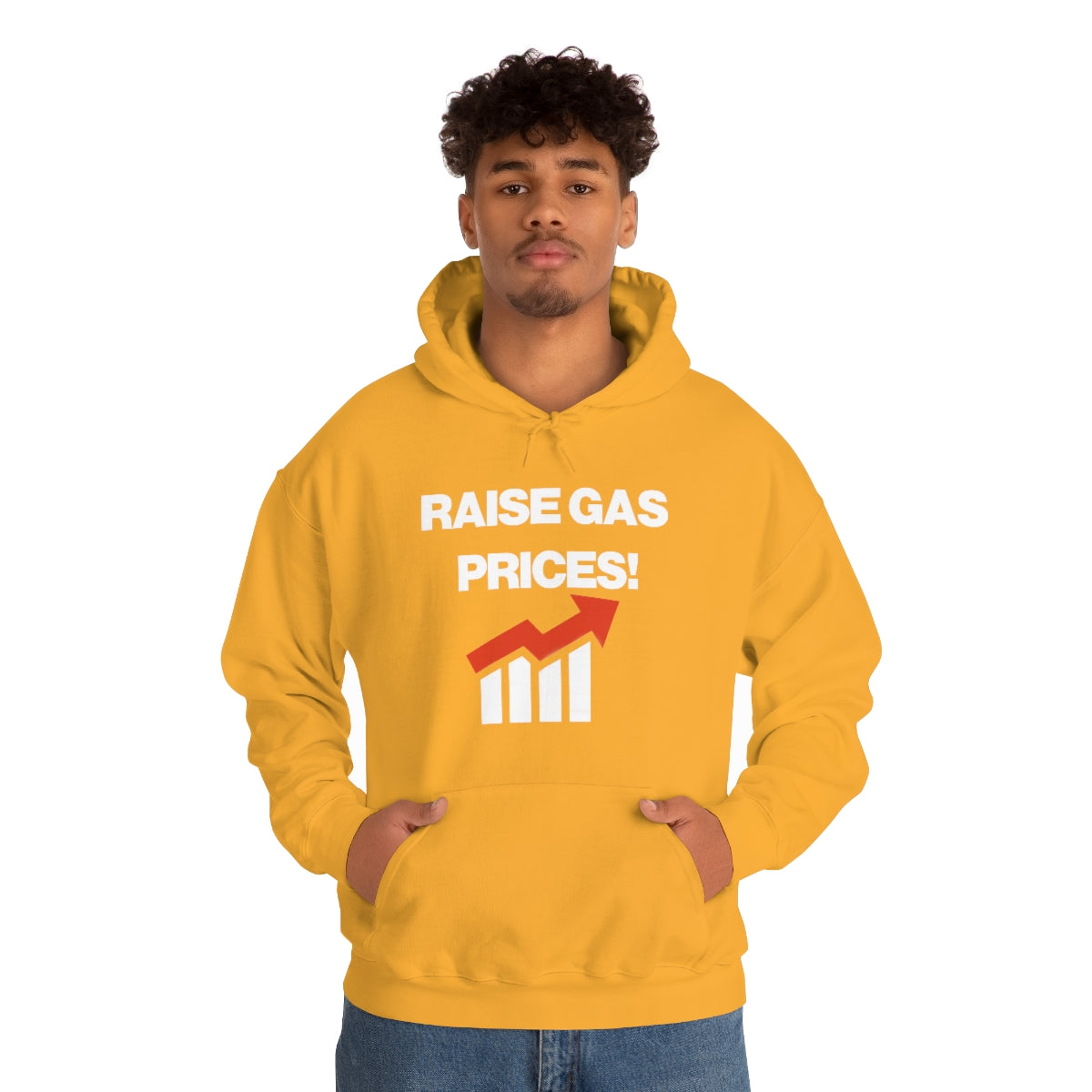 RAISE GAS  PRICES! HOODIE