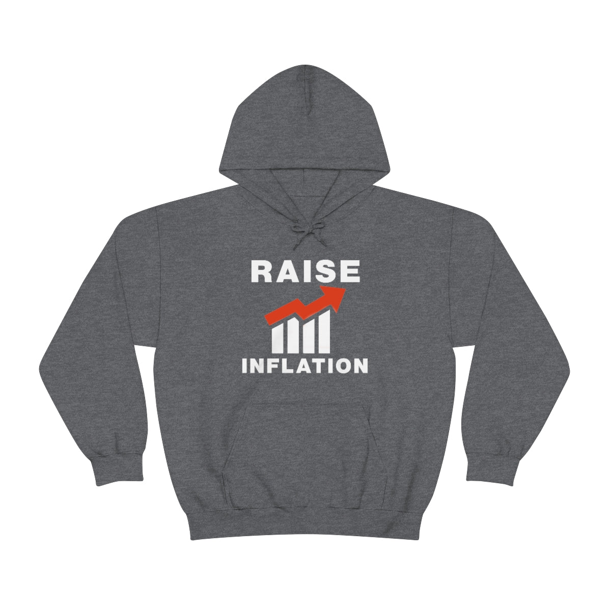 RAISE INFLATION HOODIE