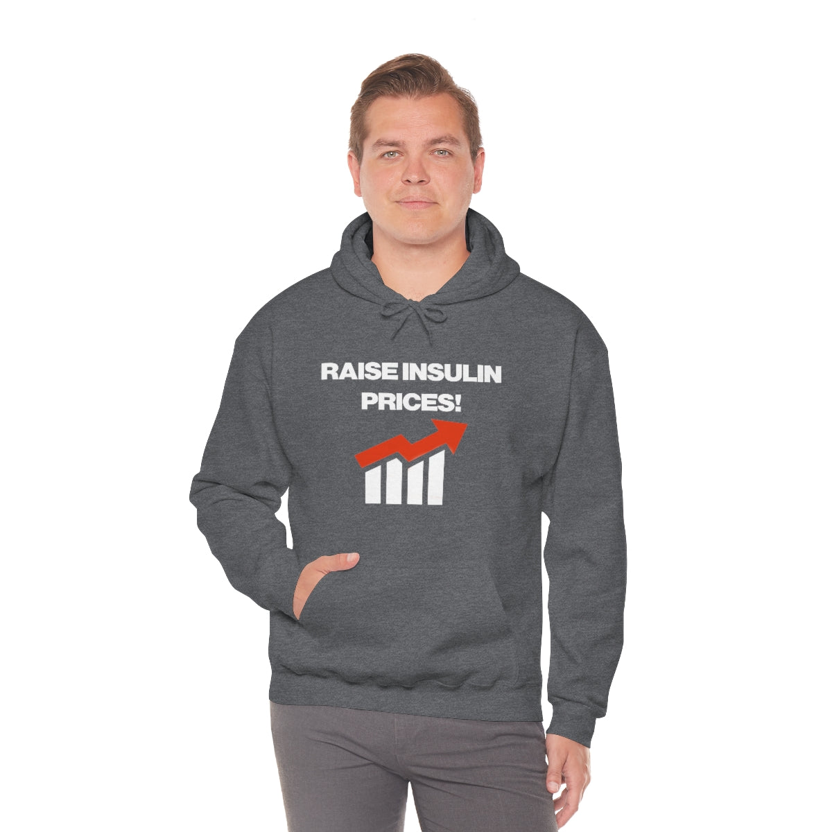 RAISE INSULIN PRICES! HOODIE