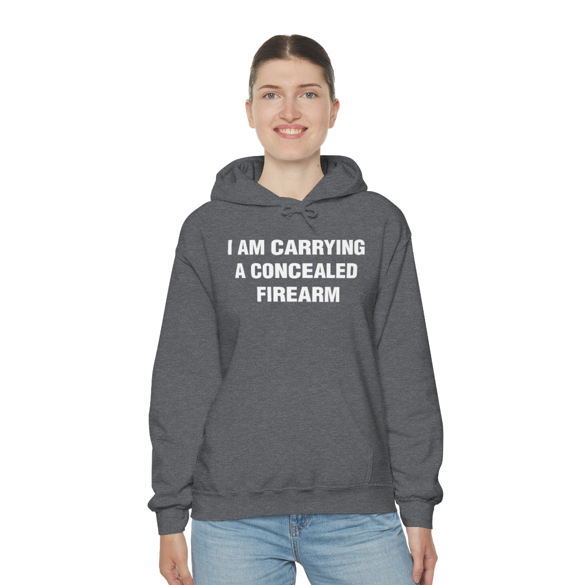 I AM CARRYING A CONCEALED FIREARM HOODIE