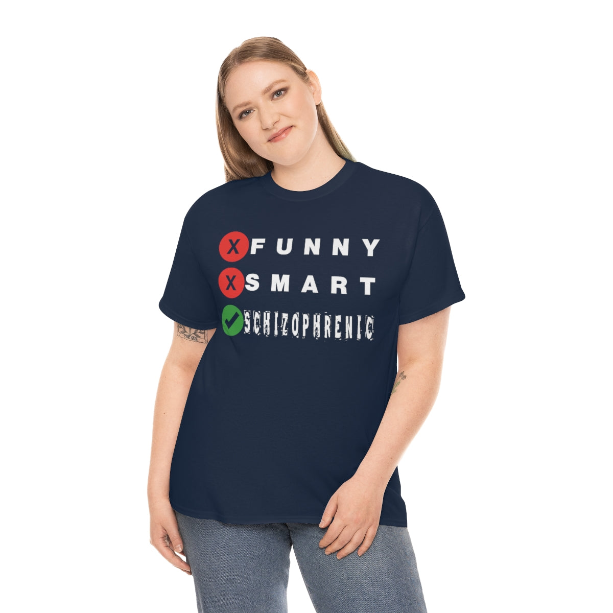 FUNNY SMART SCHIZOPHRENIC TEE