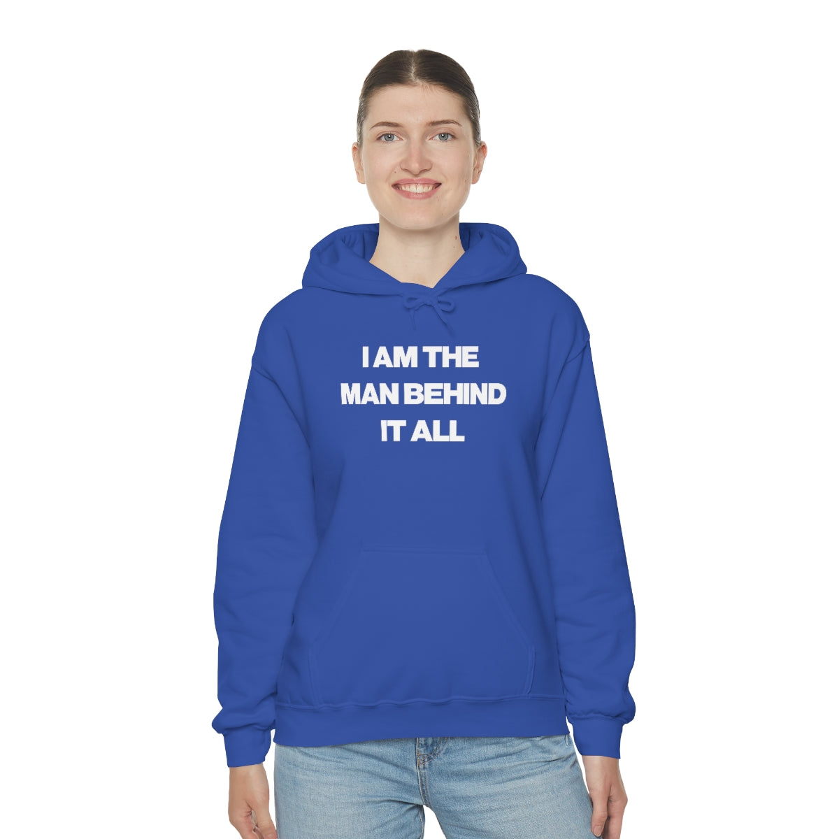 I AM THE MAN BEHIND IT ALL HOODIE