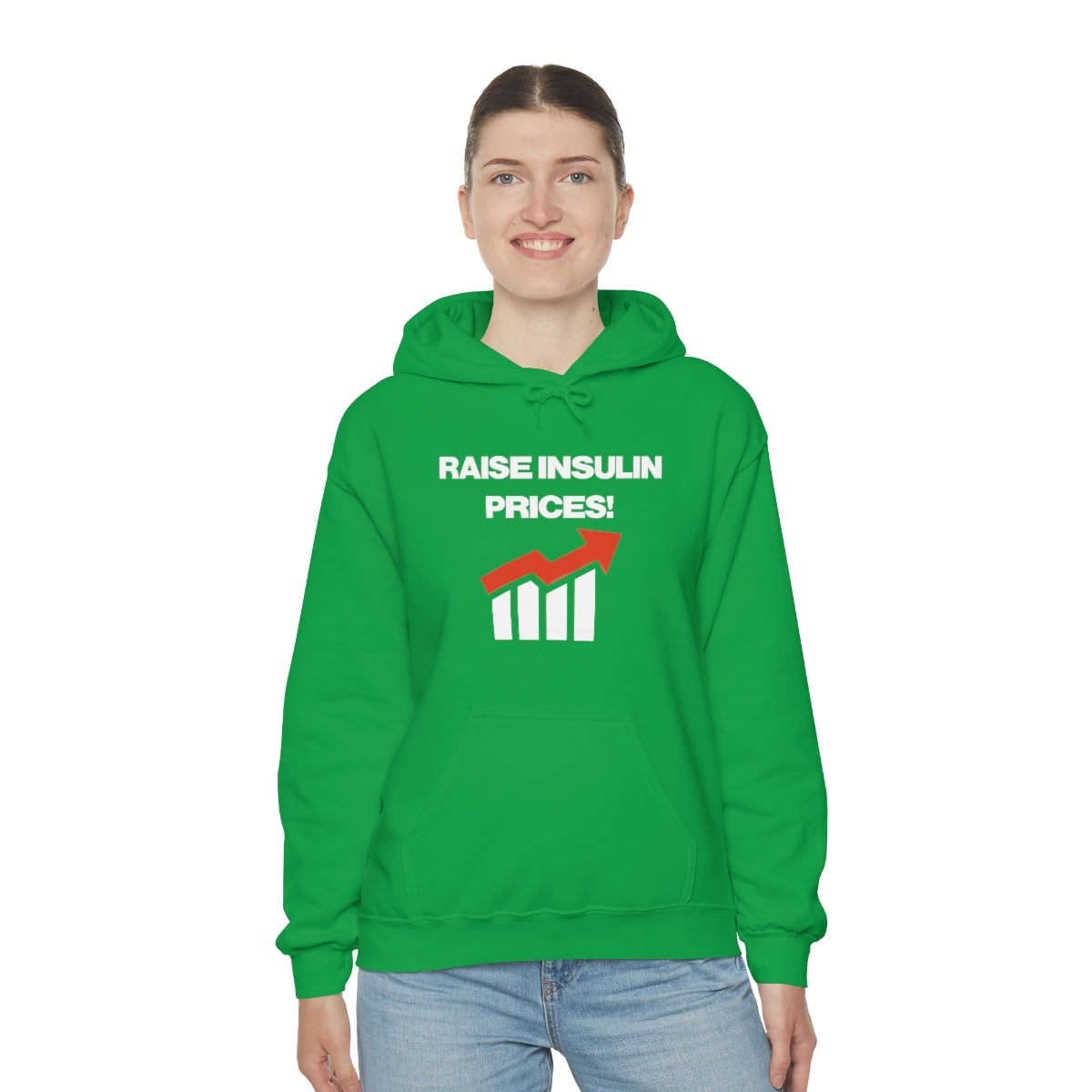 RAISE INSULIN PRICES! HOODIE