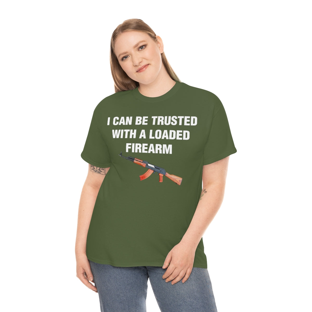 I CAN BE TRUSTED WITH A LOADED FIREARM TEE