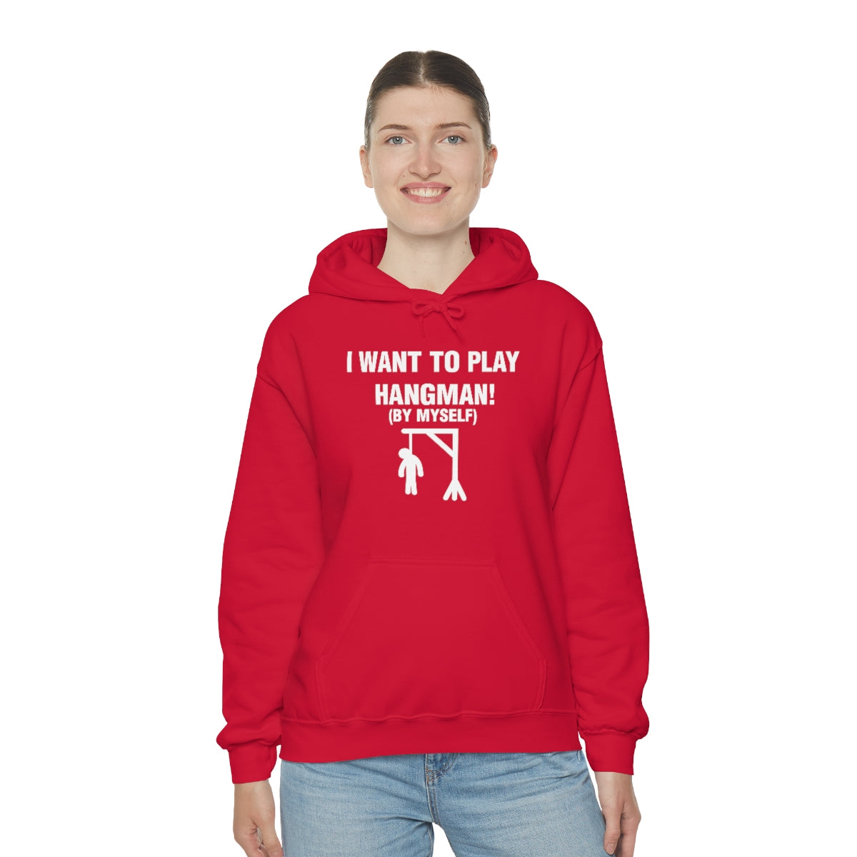 I WANT TO PLAY  HANGMAN! HOODIE