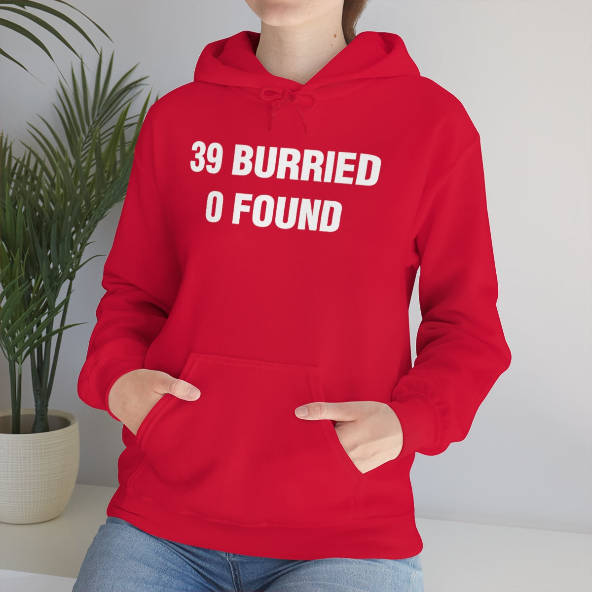 39 BURRIED 0 FOUND HOODIE