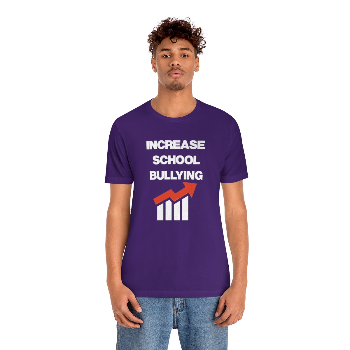 INCREASE SCHOOL BULLYING TEE