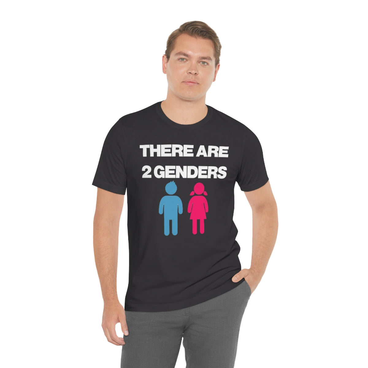 THERE ARE 2 GENDERS TEE