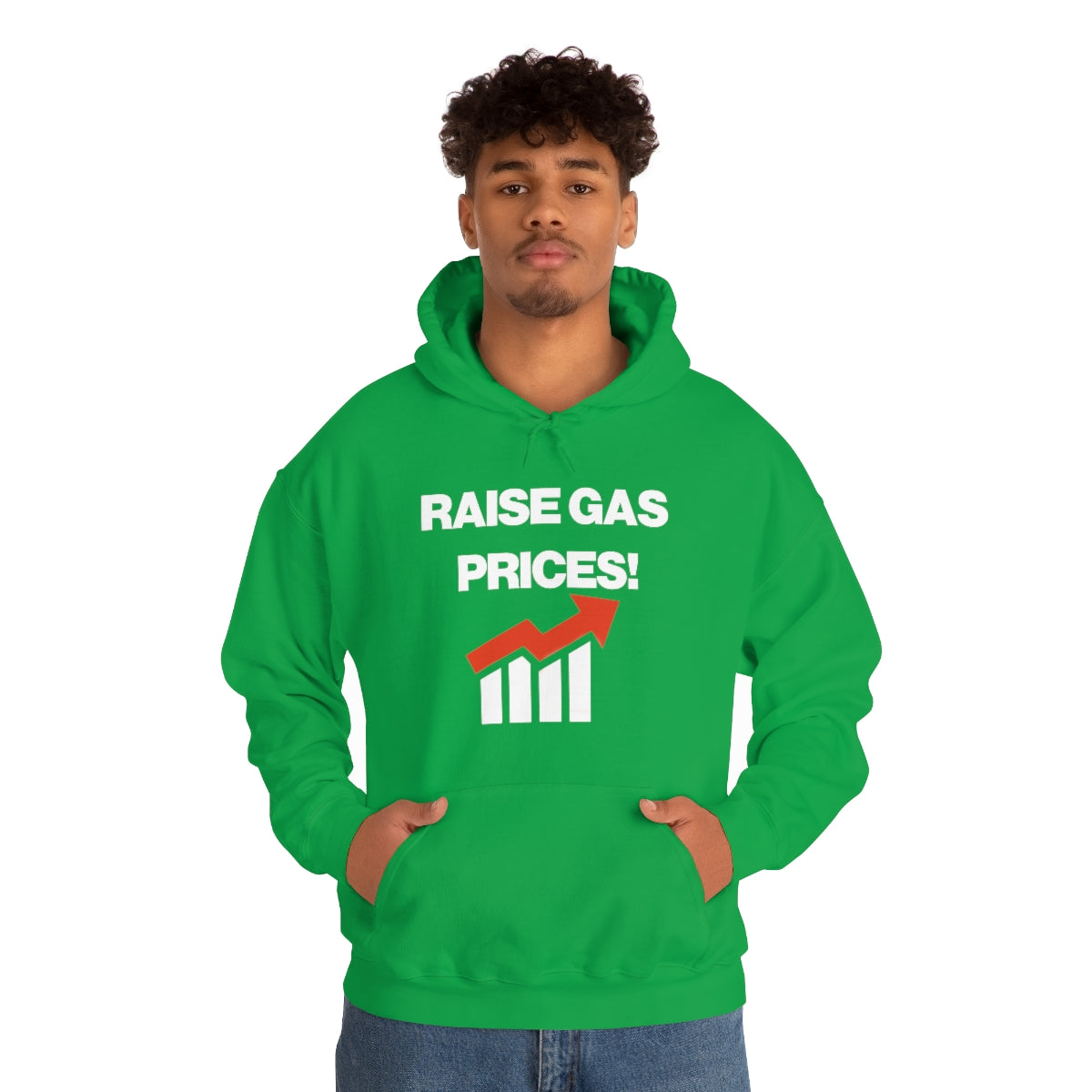 RAISE GAS  PRICES! HOODIE