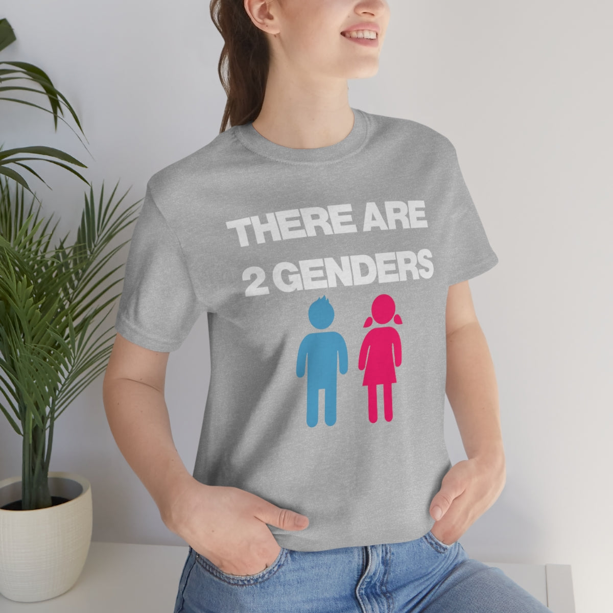 THERE ARE 2 GENDERS TEE