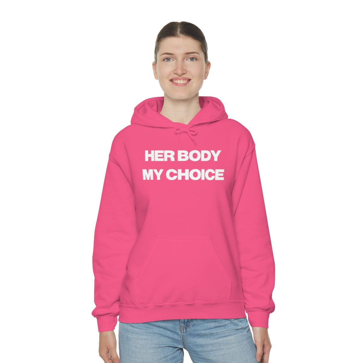 HER BODY MY CHOICE HOODIE