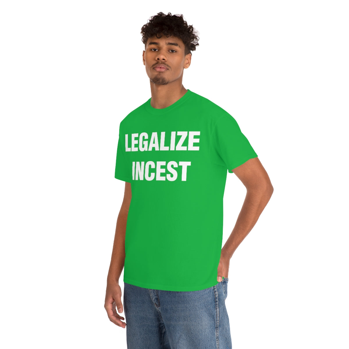 LEGALIZE  INCEST TEE