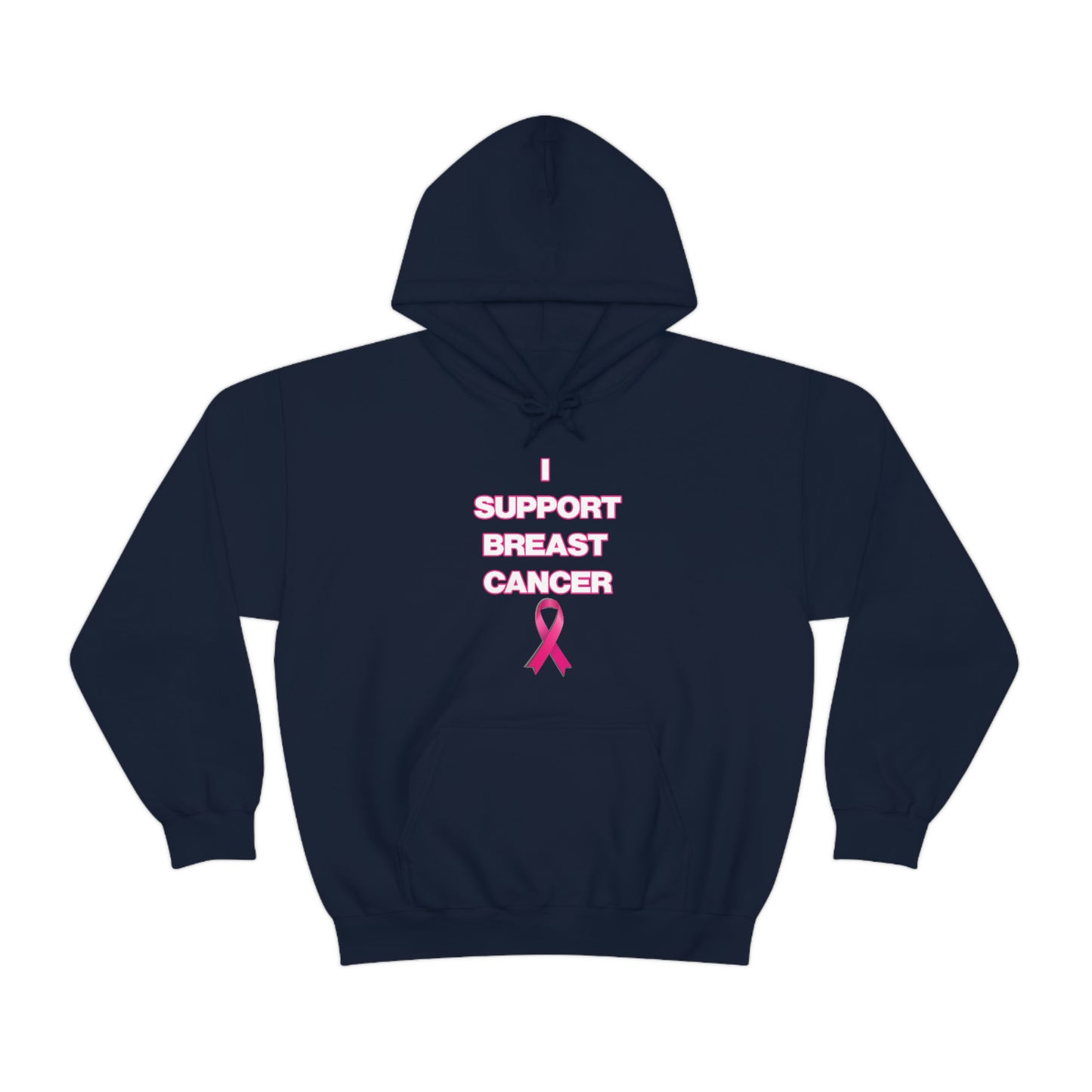 I SUPPORT BREAST CANCER HOODIE