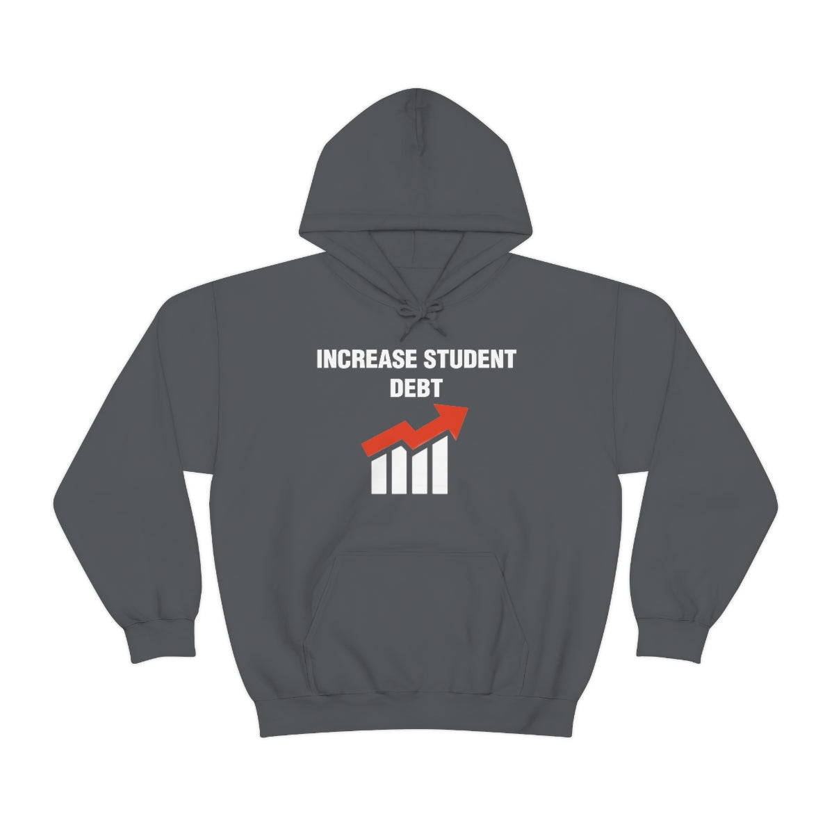 INCREASE STUDENT DEBT HOODIE