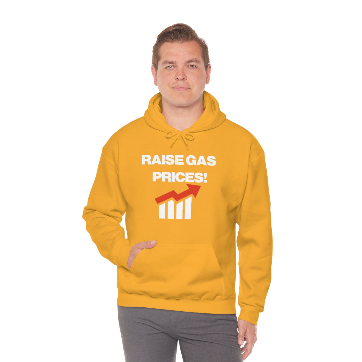 RAISE GAS  PRICES! HOODIE