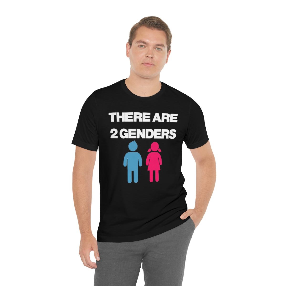 THERE ARE 2 GENDERS TEE